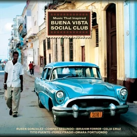 VÁLOGATÁS - MUSIC THAT INSPIRED BUENA VISTA SOCIAL CLUB (2LP, 180G)