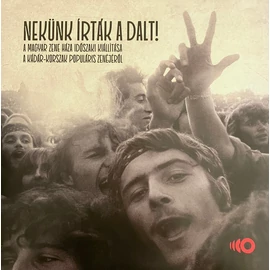 VÁLOGATÁS - NEKÜNK ÍRTÁK A DALT (2LP, 180G)