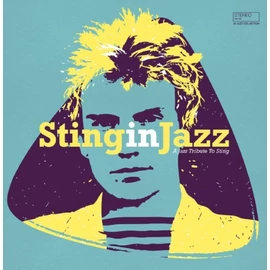 VÁLOGATÁS - VARIOUS ARTISTS - STING IN JAZZ (1LP)