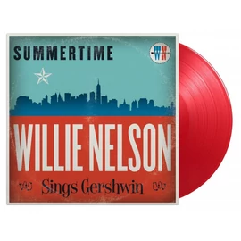 WILLIE NELSON - SUMMERTIME  - WILLIE NELSON SINGS GERSHWIN( 180 GR, RED COLOURED )