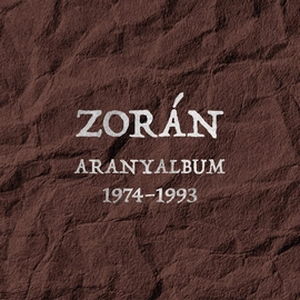 ZORÁN - ARANYALBUM 1994-2020 (2CD)