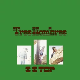 ZZ TOP - TRES HOMBRES (1LP, DELUXE EDITION)
