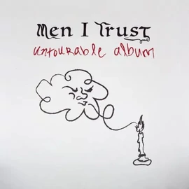  MEN I TRUST - UNTOURABLE ALBUM (1CD, JAPANESE EDITION)
