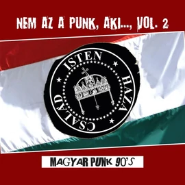 VÁLOGATÁS - NEM AZ A PUNK, AKI ... VOL. 2 - MAGYAR PUNK 90'S (1LP)
