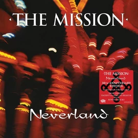 THE MISSION - NEVERLAND (2CD, 30TH ANNIVERSARY, DELUXE EDITION)