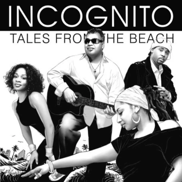 INCOGNITO - TALES FROM THE BEACH (1CD)