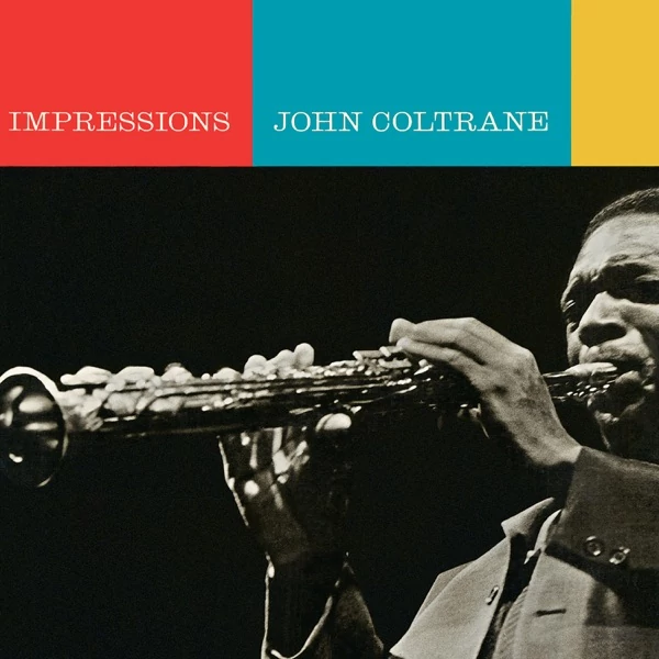 JOHN COLTRANE - IMPRESSIONS (1LP, 180G, REISSUE)