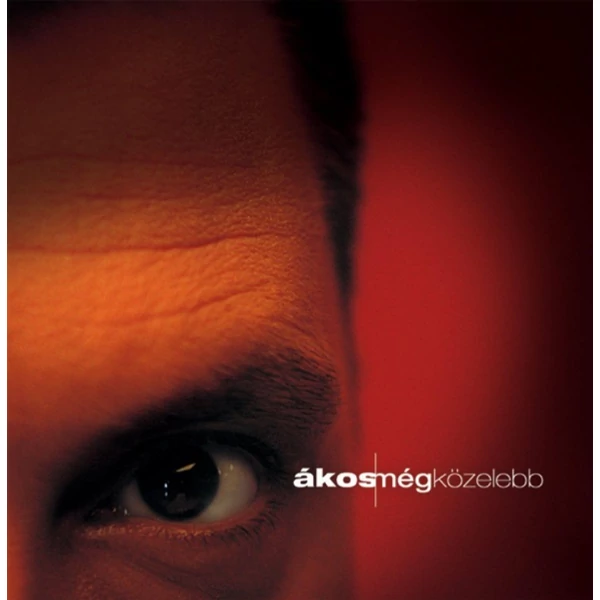 ÁKOS - MÉG KÖZELEBB (2LP, 15 ÉVES JUBILEUMI ÚJRAKIADÁS)