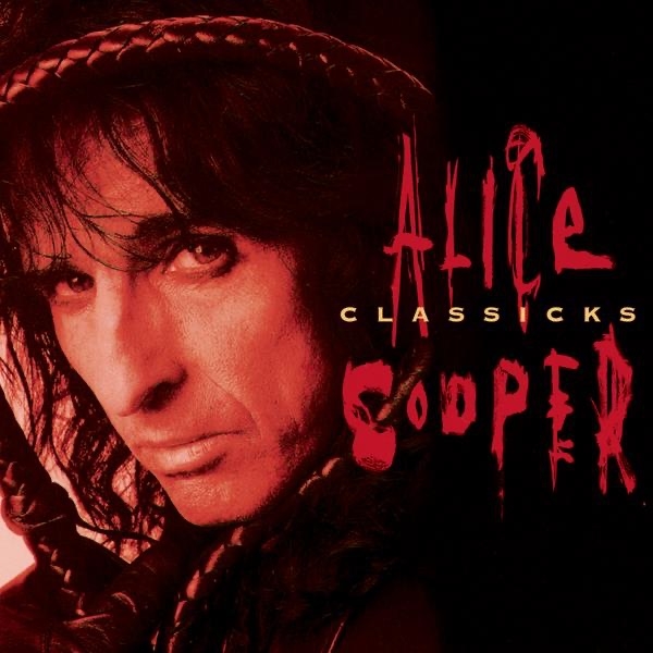 ALICE COOPER - CLASSICKS (180G)