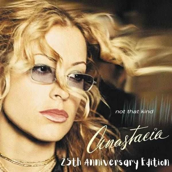 ANASTACIA - NOT THAT KIND (2LP, 25TH ANNIVERSARY EDITION, REISSUE)