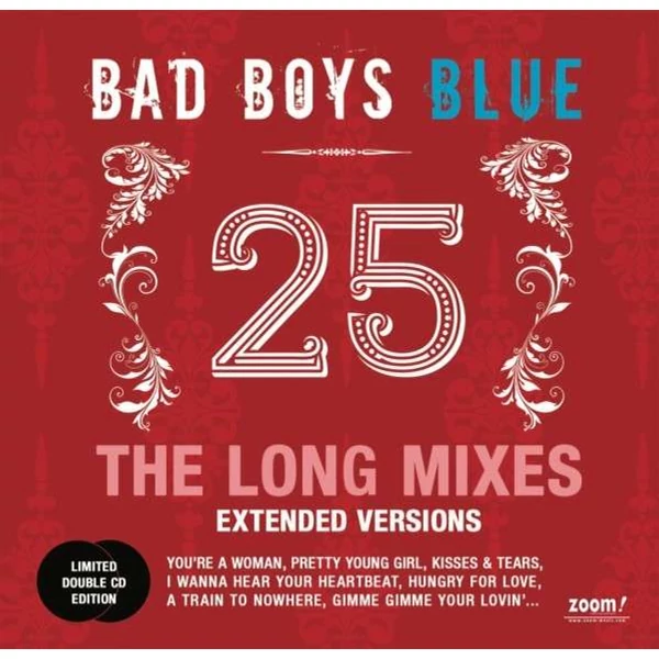 BAD BOYS BLUE - 25: THE LONG MIXES (1LP, EXTENDED VERSIONS, LIMITED VINYL EDITION)