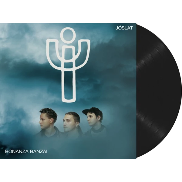 BONANZA BANZAI - JÓSLAT (1LP)