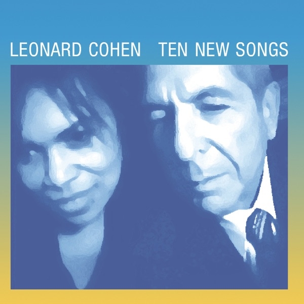 LEONARD COHEN -  TEN NEW SONGS (1LP)