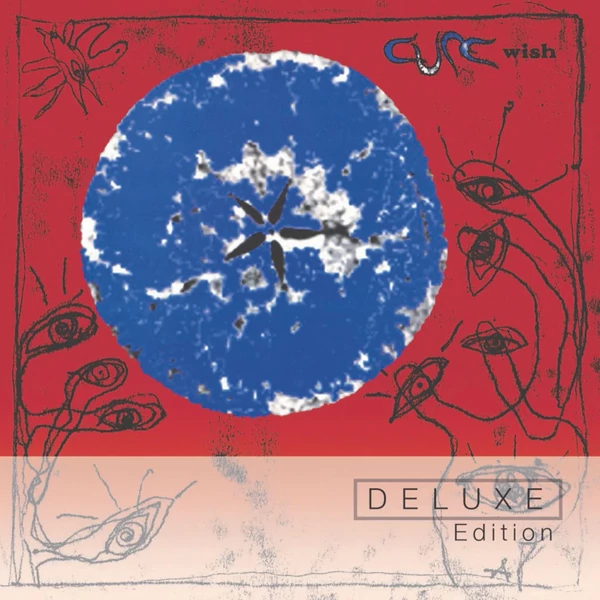 CURE, THE - WISH (3CD, REMASTERED, 30TH ANNIVERSARY EDITION)