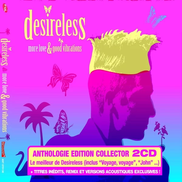 DESIRELESS - MORE LOVE & GOOD VIBRATION (2CD)