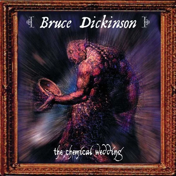BRUCE DICKINSON - CHEMICAL WEDDING