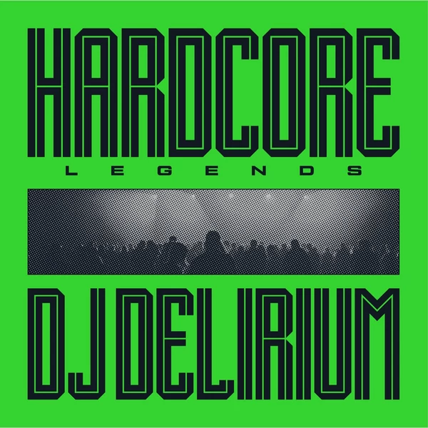 DJ DELIRIUM - HARDCORE LEGENDS (1LP, LIMITED EDITION)