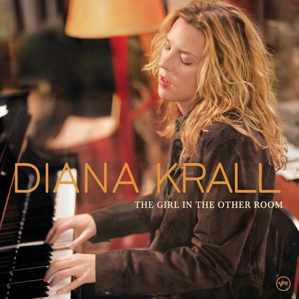 DIANA KRALL - THE GIRL IN THE OTHER ROOM