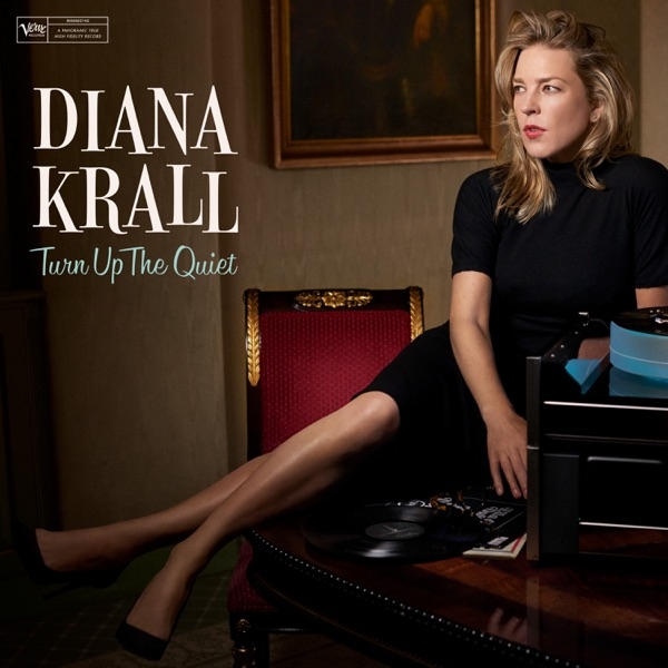DIANA KRALL - TURN UP THE QUIET  (SINGLE SIDED)