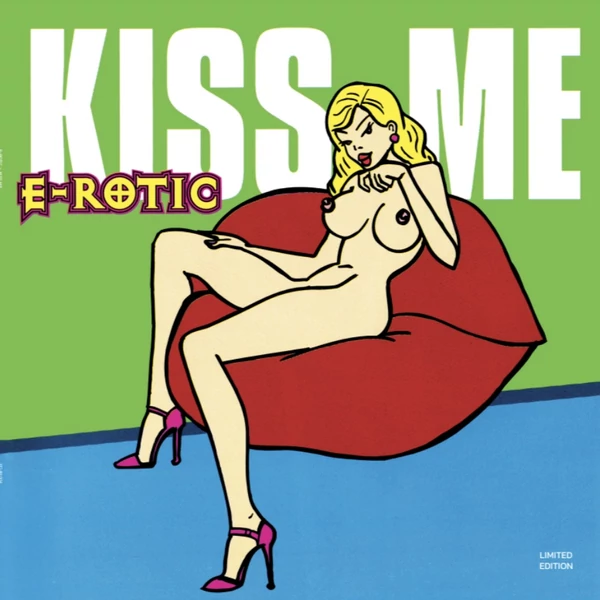 E-ROTIC - KISS ME (1LP, LIMITED LP EDITION)