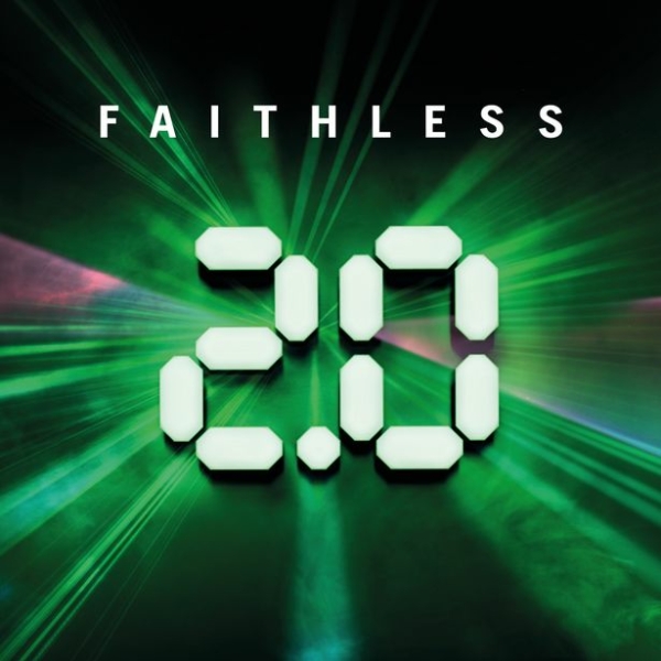 FAITHLESS  -  FAITHLESS 2.0: THE GREATEST HITS & BIGGEST NEW REMIXES (2LP)