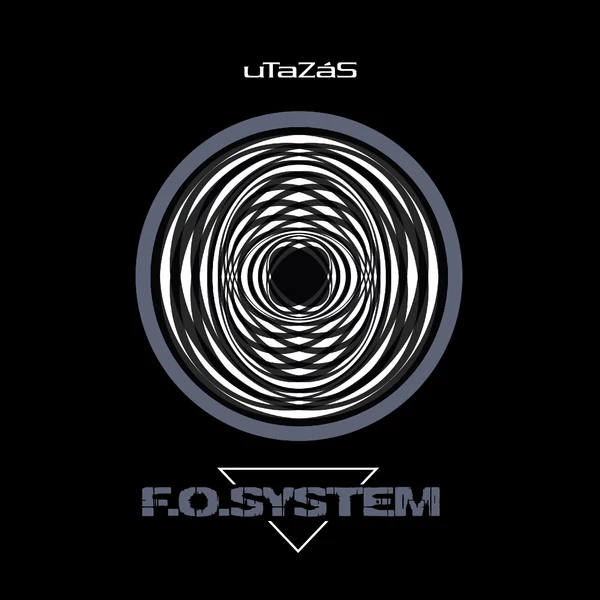F.O.SYSTEM: UTAZÁS (1LP) 