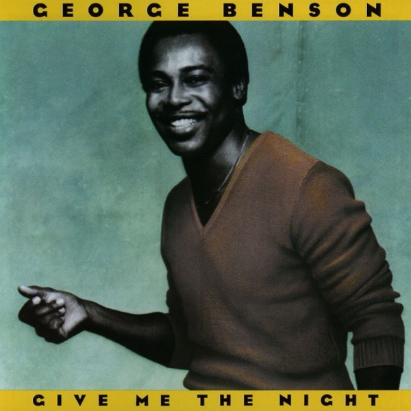 GEORGE BENSON - GIVE ME THE NIGHT (1LP, 180G)