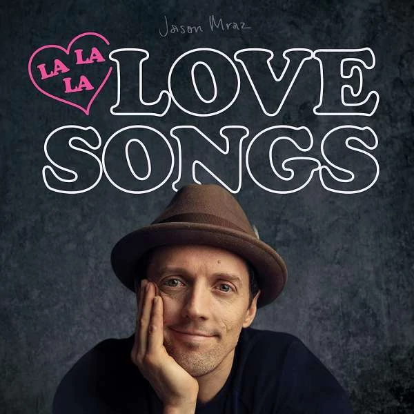 JASON MRAZ - LALALALOVESONGS (1LP)