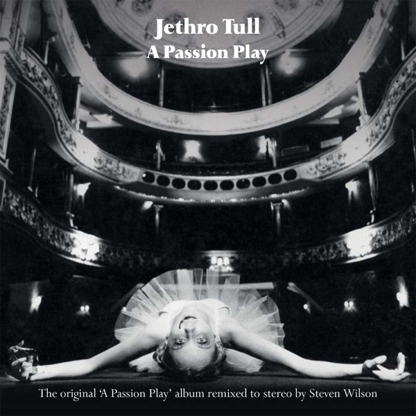 JETHRO TULL - A PASSION PLAY - AN EXTENDED PERFORMANCE