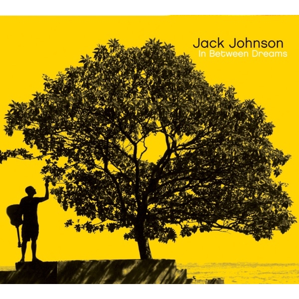 JACK JOHNSON - IN BETWEEN DREAMS