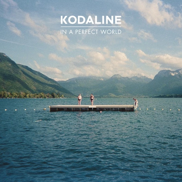 KODALINE - IN A PERFECT WORLD (1LP)