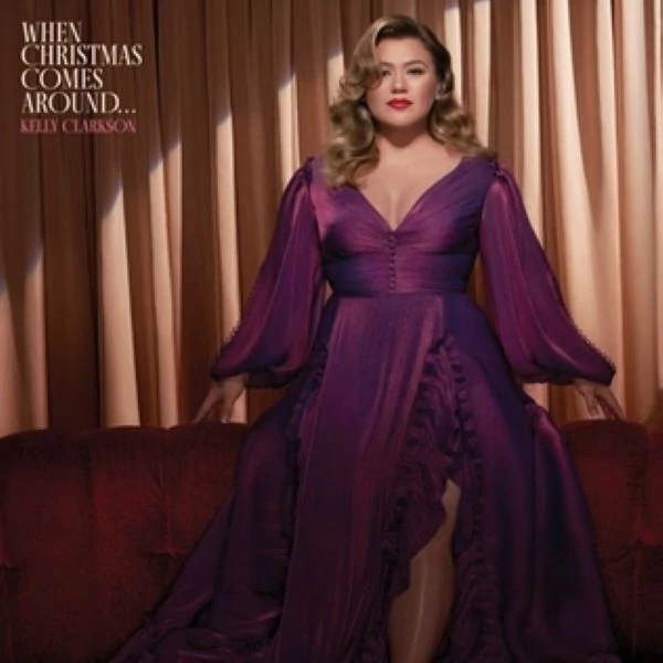 KELLY CLARKSON - WHEN CHRISTMAS COMES AROUND (1LP)