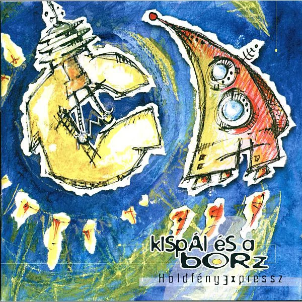 KISPÁL ÉS A BORZ - HOLDFÉNYEXPRESS (1LP)
