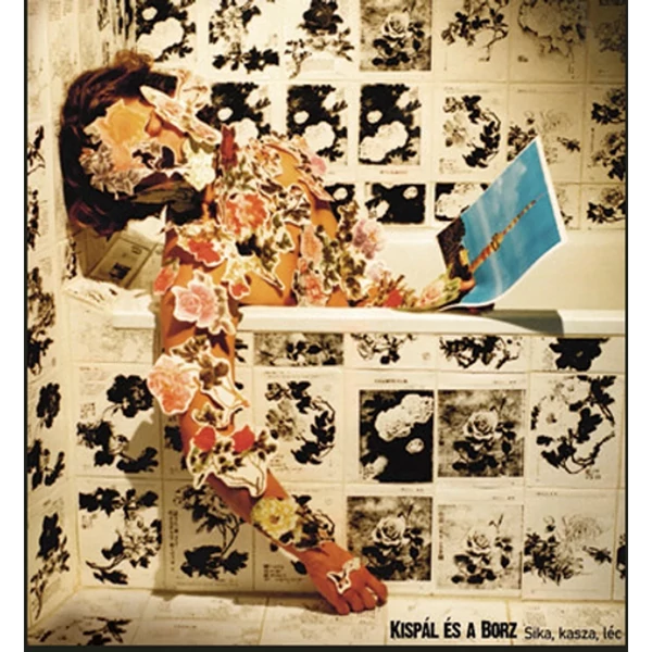 KISPÁL ÉS A BORZ - SIKA, KASZA, LÉC (1LP)