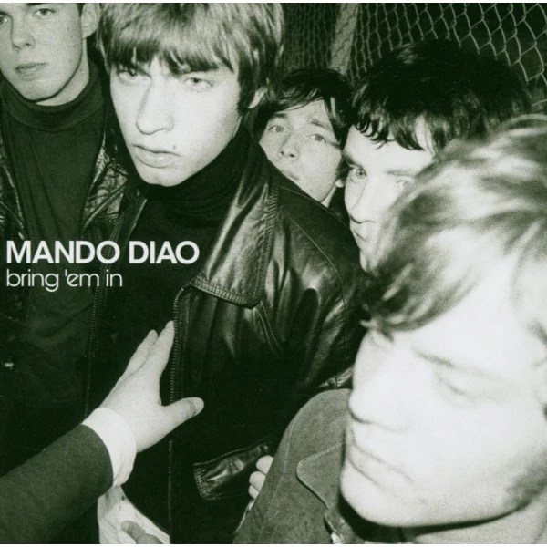 MANDO DIAO - BRING 'EM IN-HQ/GATEFOLD-