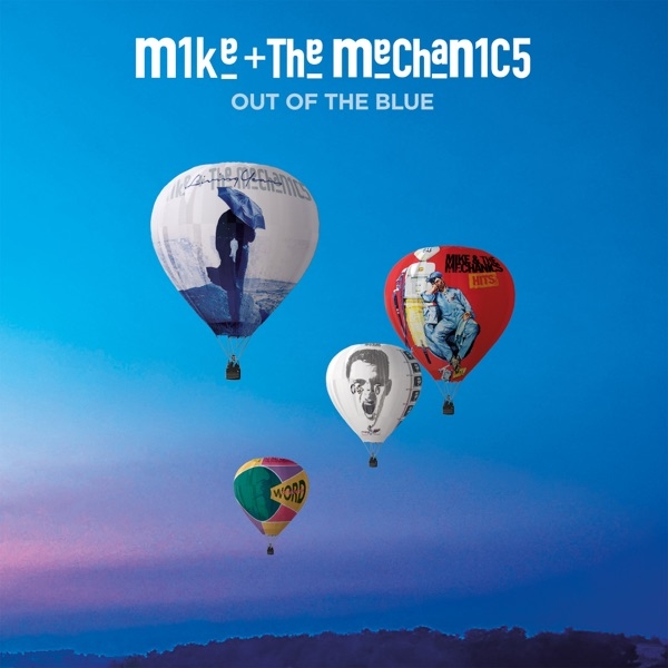 MIKE &amp; THE MECHANICS - OUT OF THE BLUE (3 NEW TRACKS + ALL THE HITS)