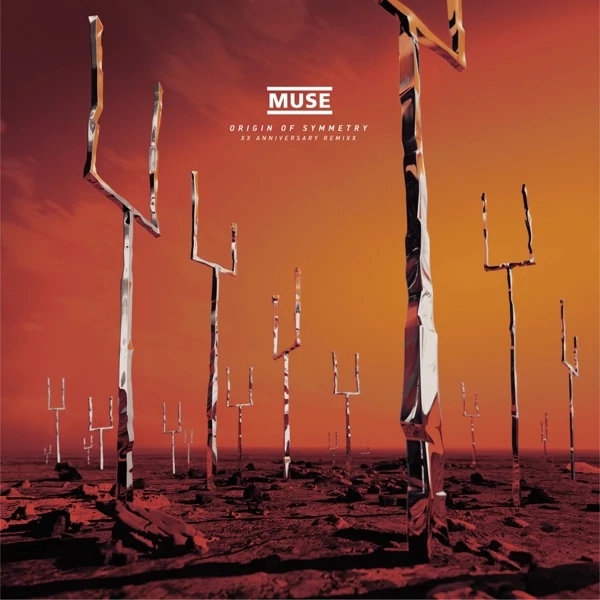 MUSE - ORIGIN OF SYMMETRY: XX. ANNIVERSARY REMIXX (2LP, 180G, REISSUE)