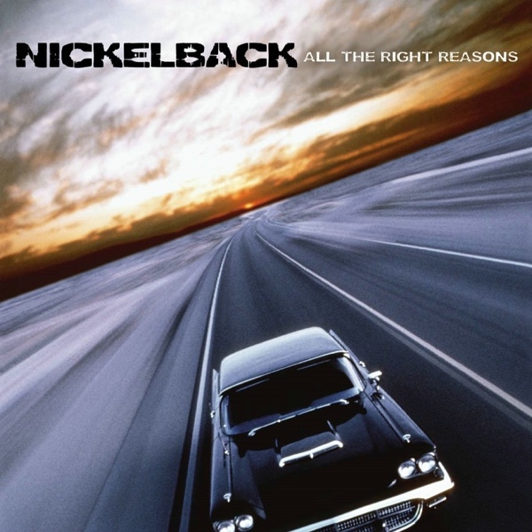 NICKELBACK - ALL THE RIGHT REASONS (1LP)