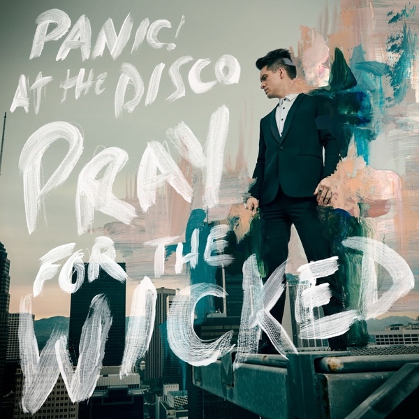 PANIC! AT THE DISCO - PRAY FOR THE WICKED (140 GR 12