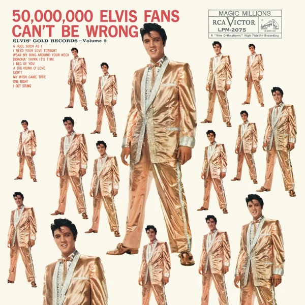 ELVIS PRESLEY  -  50,000,000 ELVIS FANS CAN'T BE WRONG VOL.2. (1LP)