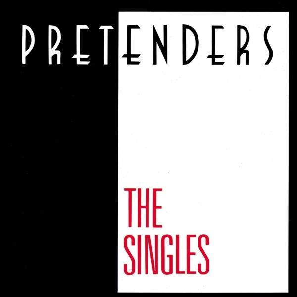 PRETENDERS - THE SINGLES (140 GR 12" BLACK & WHITE- LTD.)