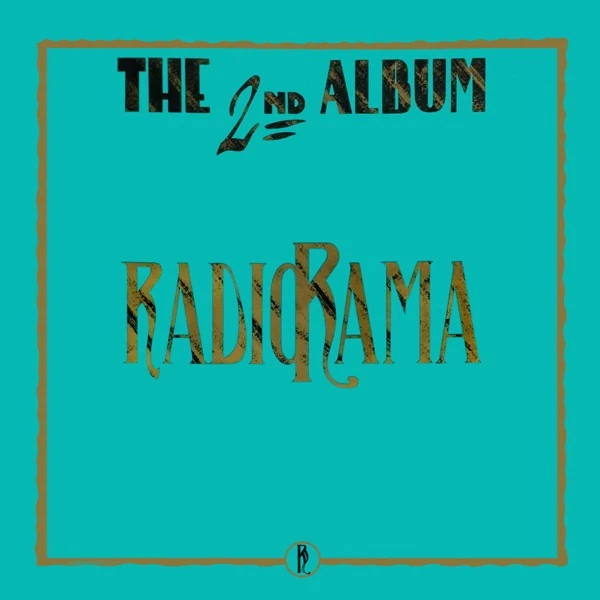 RADIORAMA - 2ND ALBUM (1LP)