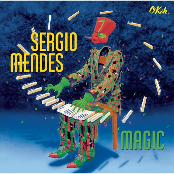 SERGIO MENDES - MAGIC