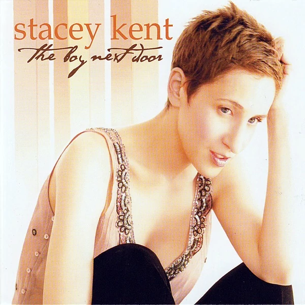 STACEY KENT - THE BOY NEXT DOOR (2LP, 180G)