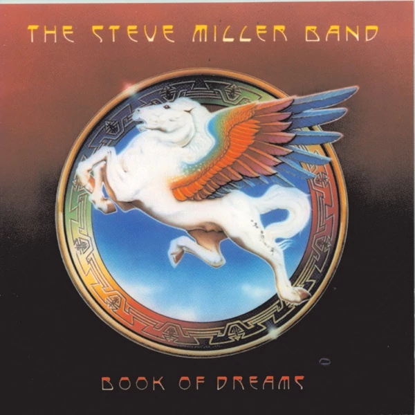 STEVE MILLER BAND - BOOK OF DREAMS