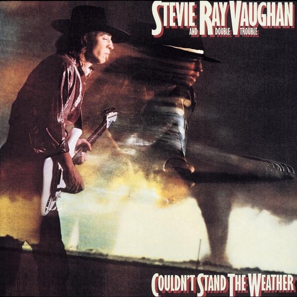 STEVIE RAY VAUGHAN AND DOUBLE TROUBLE - COULDN'T STAND THE WEATHER (2LP, 180G)