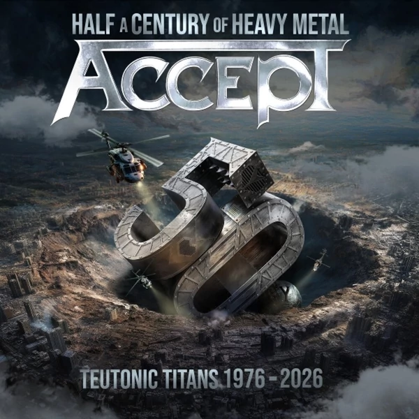 ACCEPT - TEUTONIC TITANS 1976-2026 (2CD)