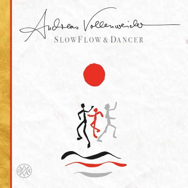 ANDREAS VOLLENWEIDER - SLOW FLOW &amp; DANCER (1LP)
