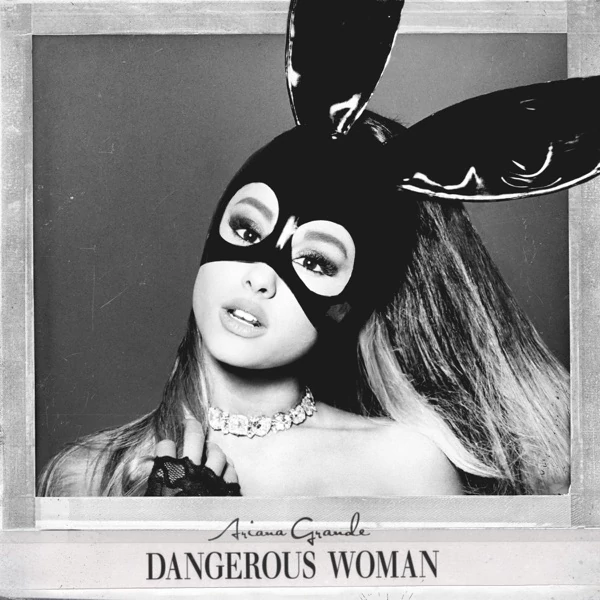 ARIANA GRANDE - DANGEROUS WOMAN (1CD)