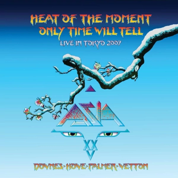 ASIA - HEAT OF THE MOMENT/ ONLY TIME WILL TELL, LIVE IN TOKYO 2007 (10" VINYL SINGLE, COLOURED VINYL)
